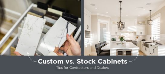 Custom vs. Stock Cabinets: A Contractor’s Guide to Making the Right Choice