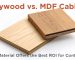 MDF and Plywood Cabinets Comparison – ROI Guide for Contractors