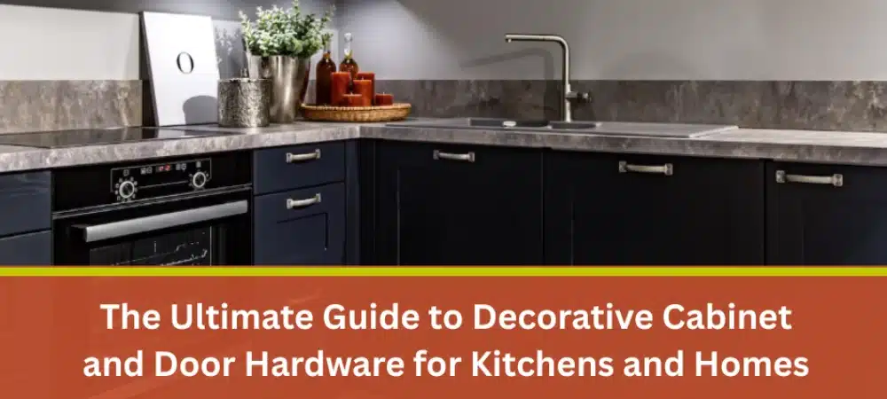 decorative-cabinet-and-door-hardware-for-kitchens-and-homes